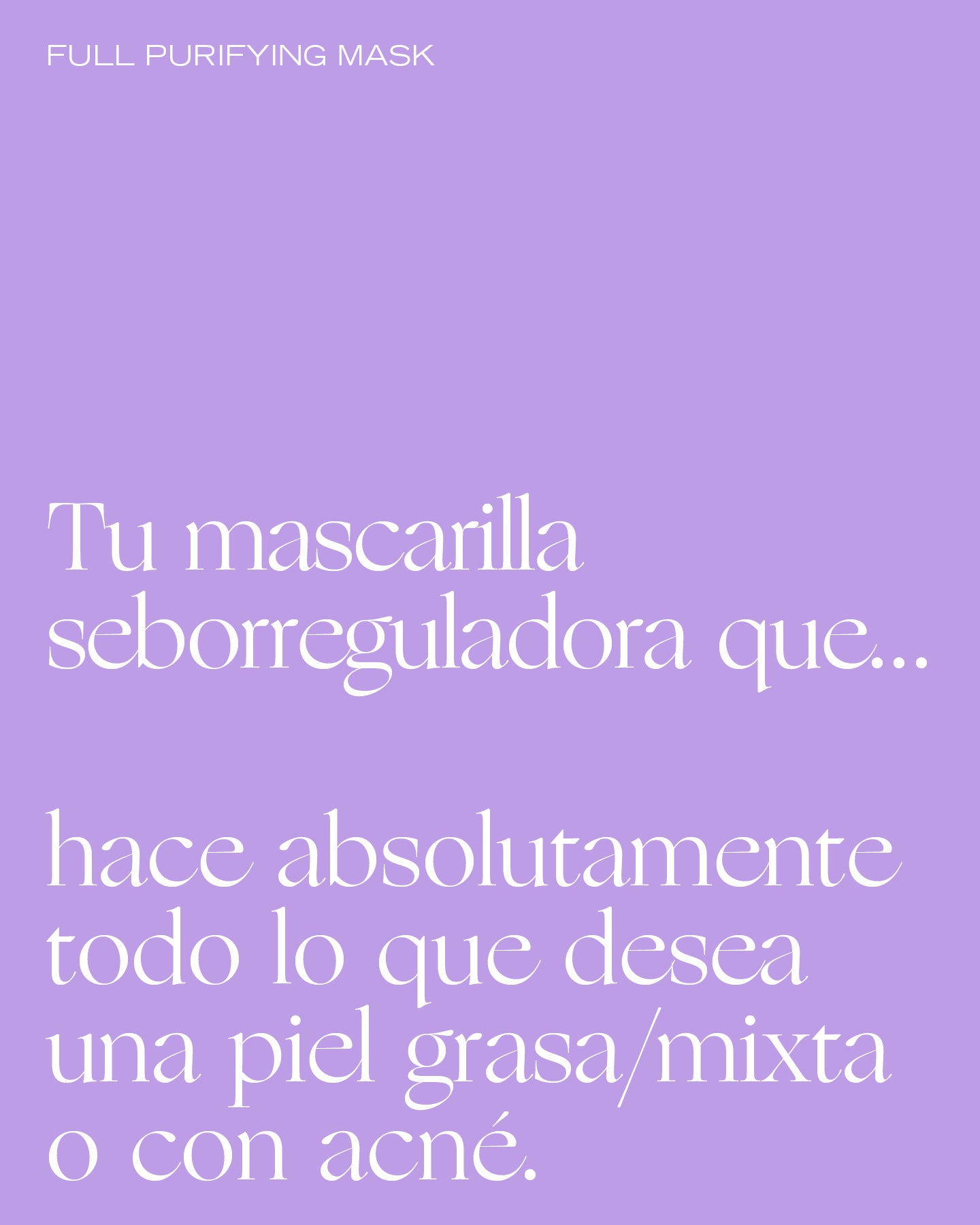 MASCARILLA PURIFICANTE
